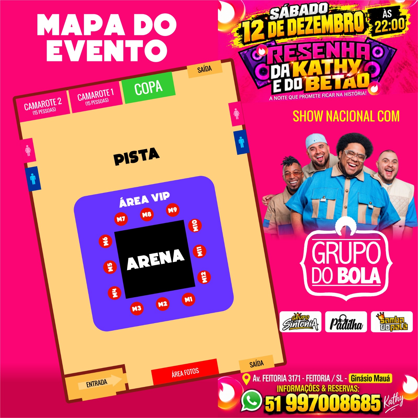 Mapa do evento RESENHA DA KATHY E DO BETÃO